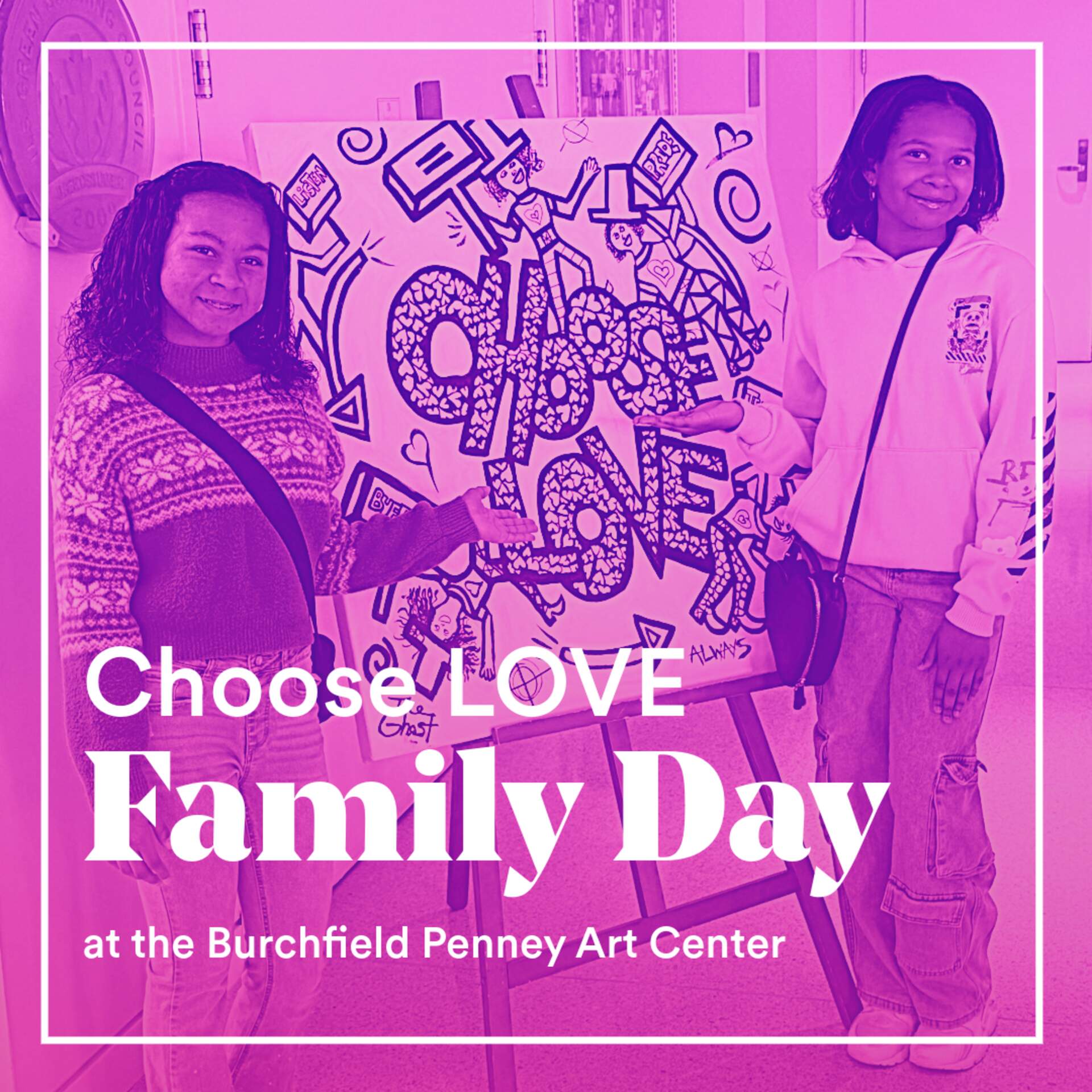 Choose LOVE Family Day