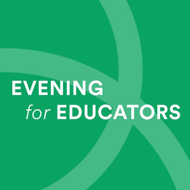 Evening for Educators