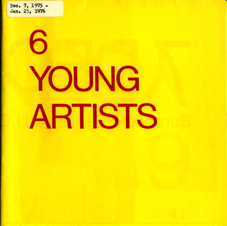 6 Young Artists: Roy O. Anderson, Paul Findlay, Benedict S. Gibson, Lynne McElhaney Napieralski, Robert Senkpiel and Jerome Tierney