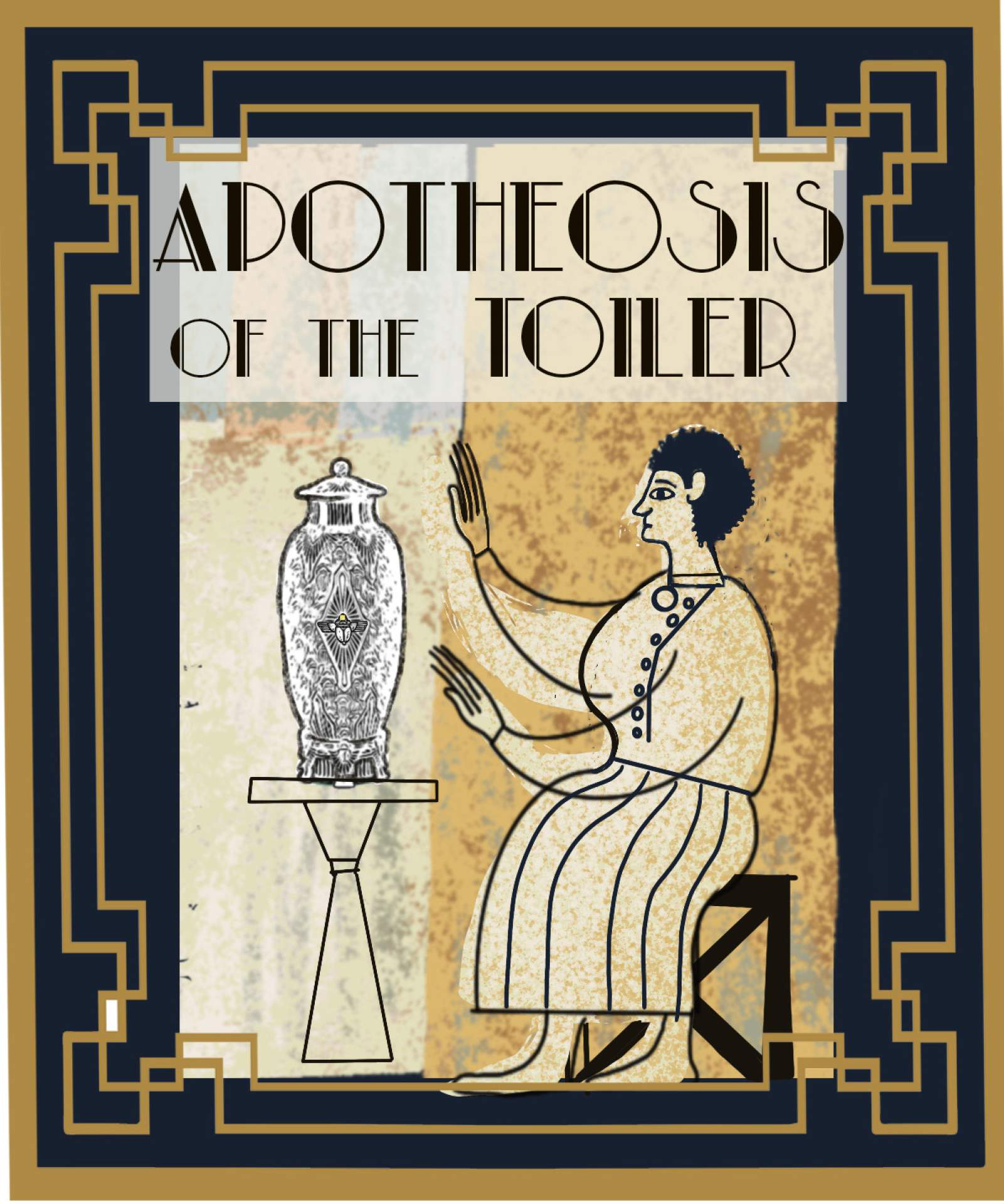 The Apotheosis of the Toiler