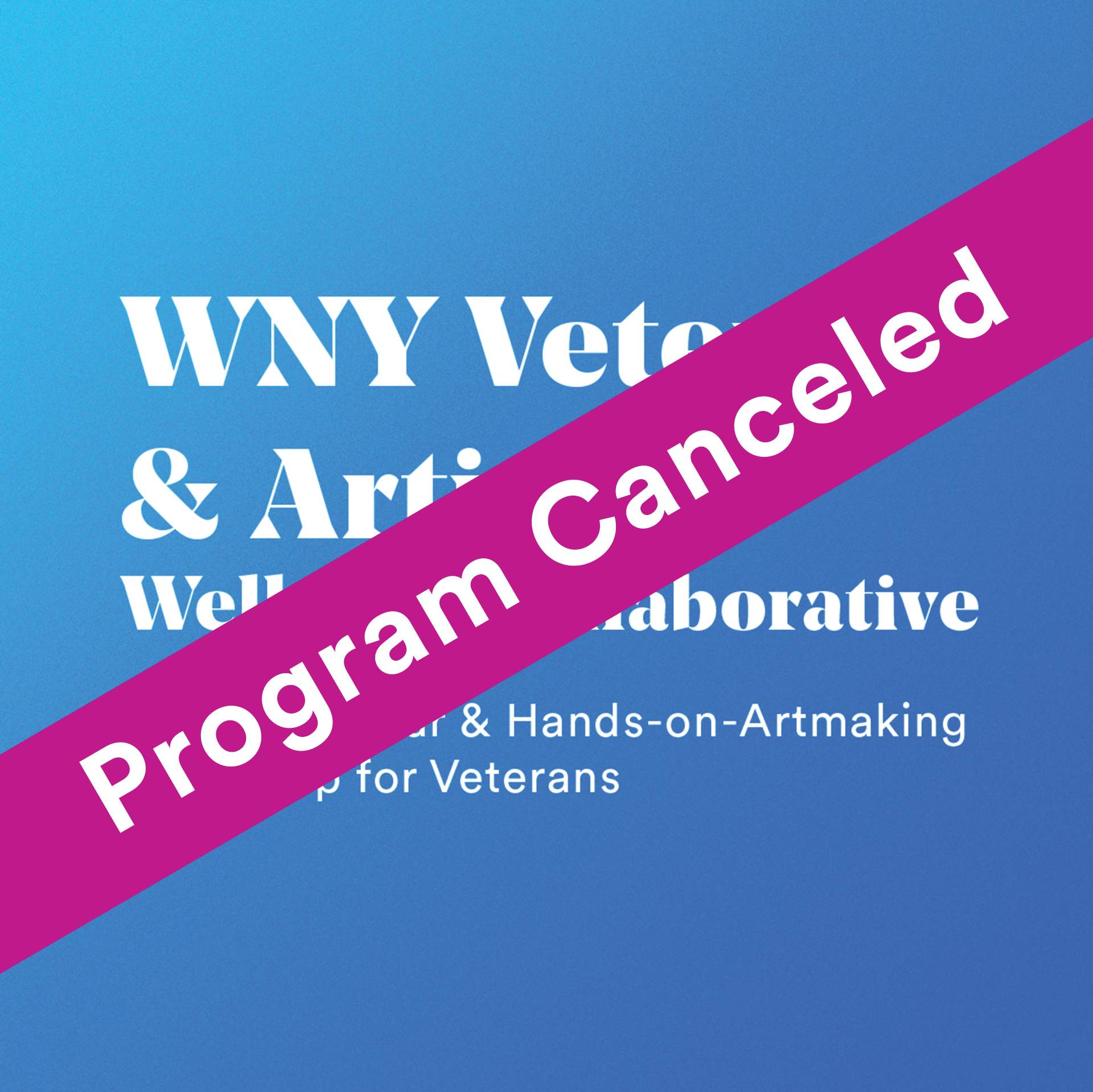 WNY Veteran & Artists Wellness Collaborative