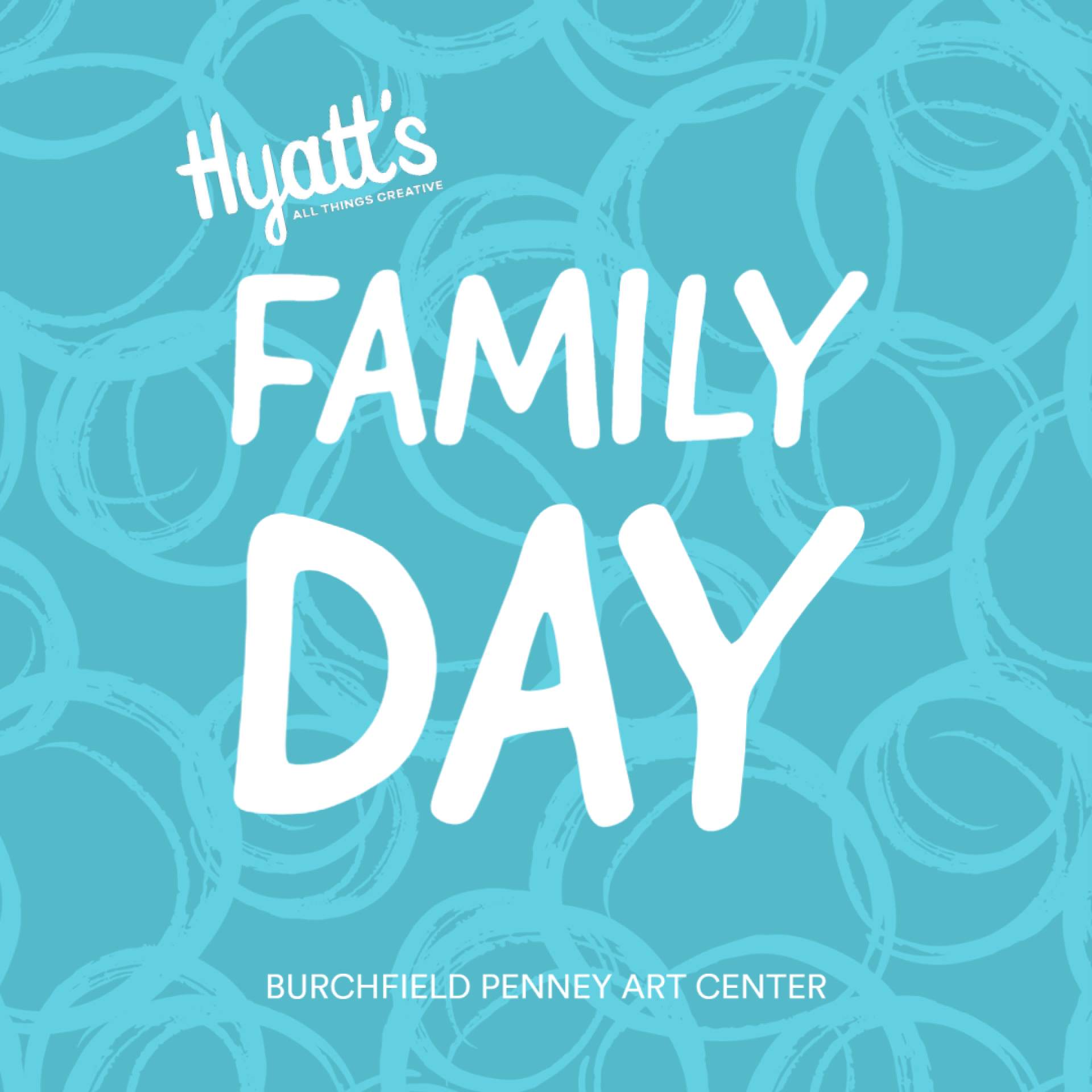 Hyatt's All Things Creative Family Day