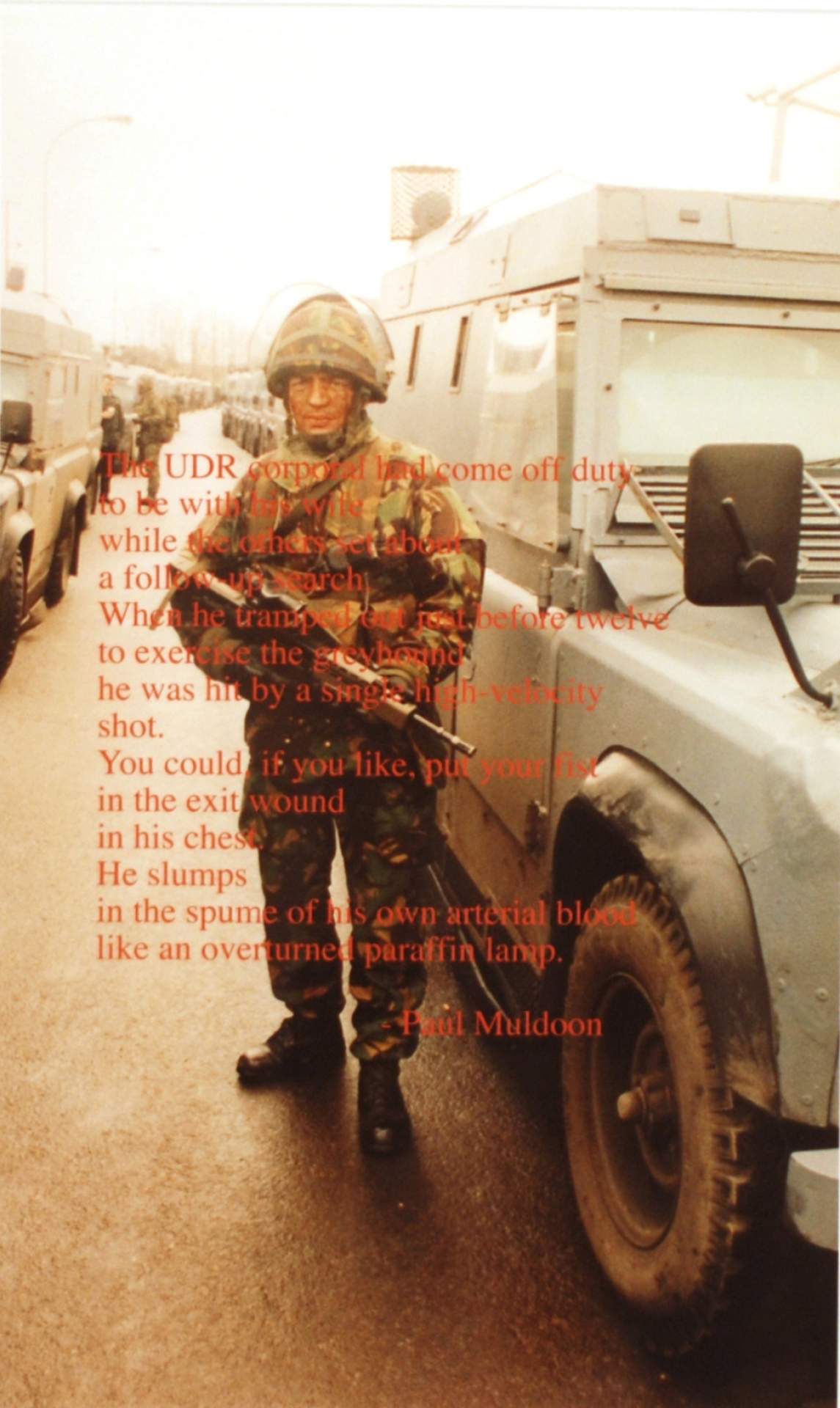 [soldier with poem by Paul Muldoon]