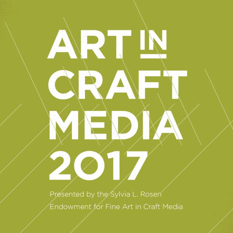 Art in Craft Media 2017 Call for Works