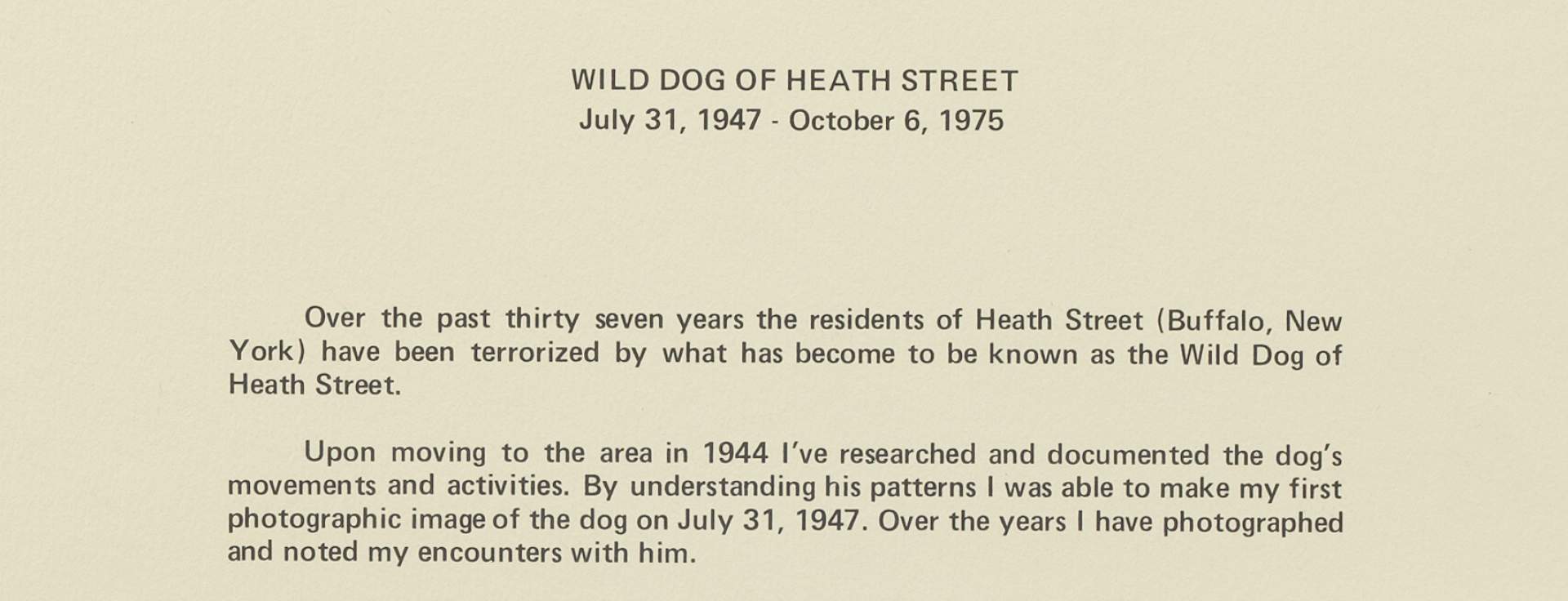 Wild Dog of Heath Street, July 31, 1947 - October 6, 1975 (Introduction panel)