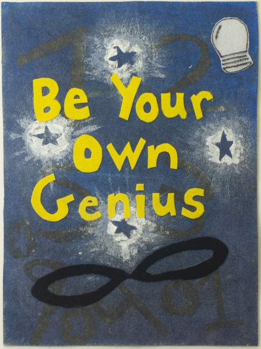 Be Your Own Genius