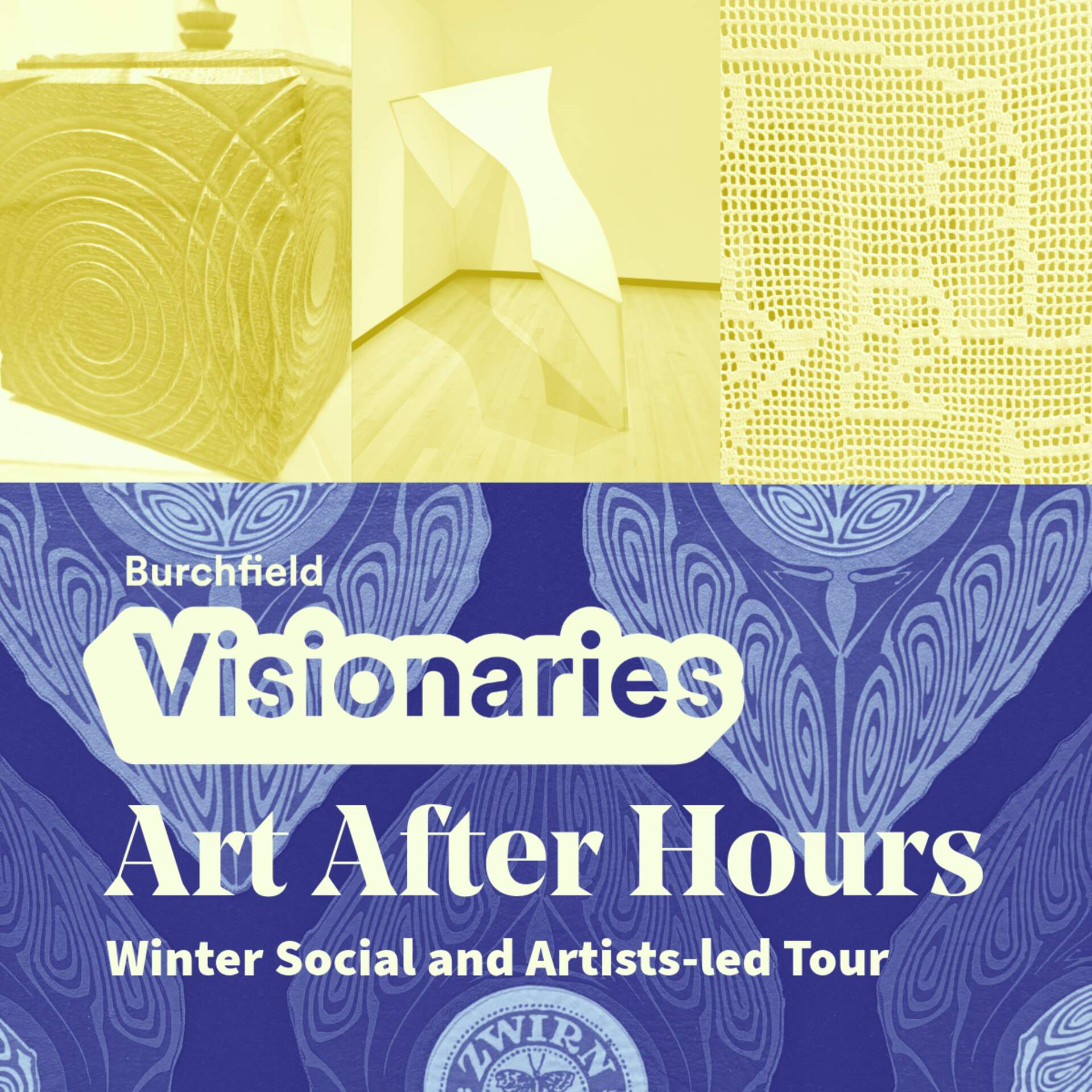 Burchfield Visionaries Art After Hours