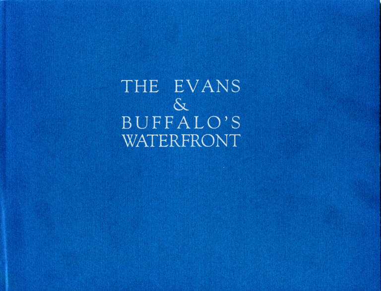 Buffalo's Waterfront: A Tribute to James Carey Evans III