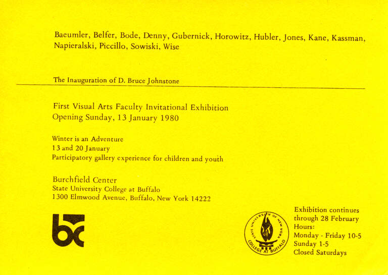 First Visual Arts Faculty Invitational Exhibition: An exhibition celebrating the inauguration of D. Bruce Johnstone