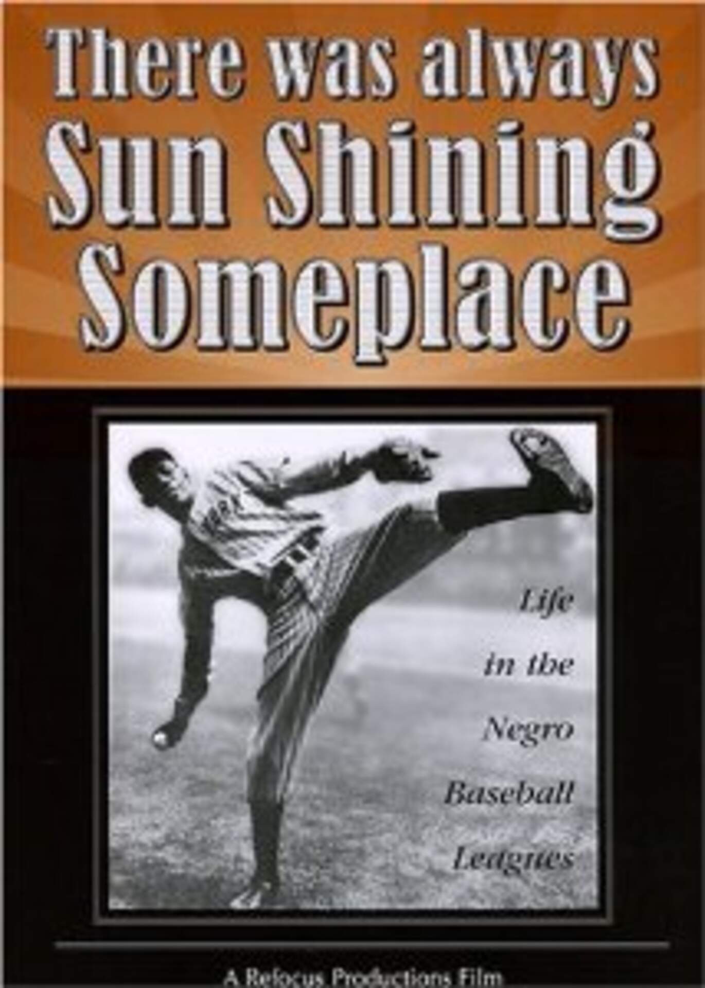 There was always sun shining someplace